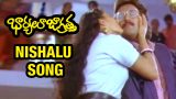 Nishalu Video Song | Bharyalu Jagratha
